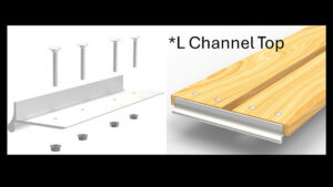 L Channel Top (you provide 2 x 6 wood)
